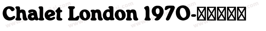 Chalet London 1970字体转换